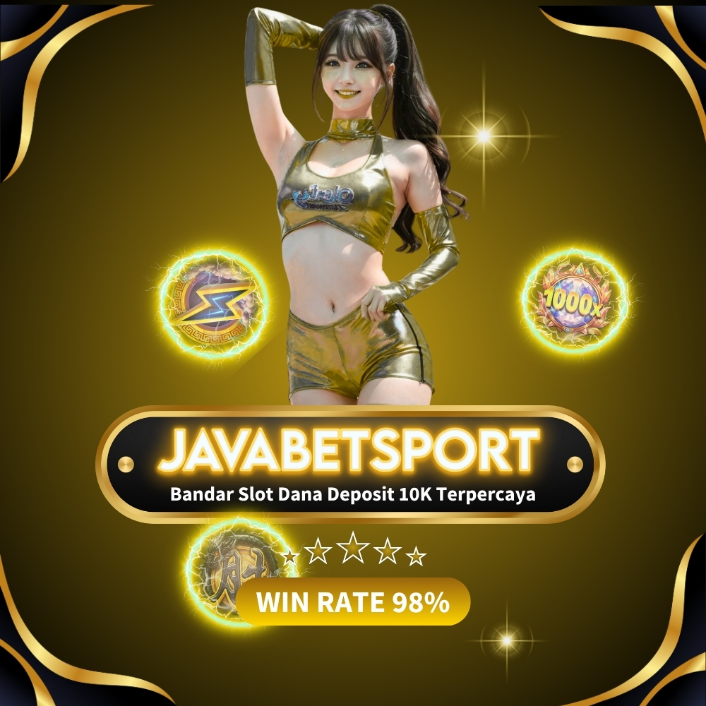 Bandar Slot Dana Deposit 10K Terpercaya